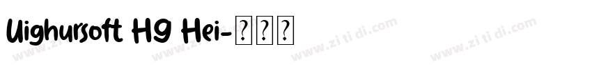 Uighursoft HG Hei字体转换